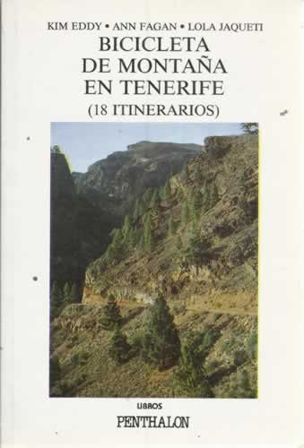 BICICLETA DE MONTAÑA EN TENERIFE (18 itinerarios)