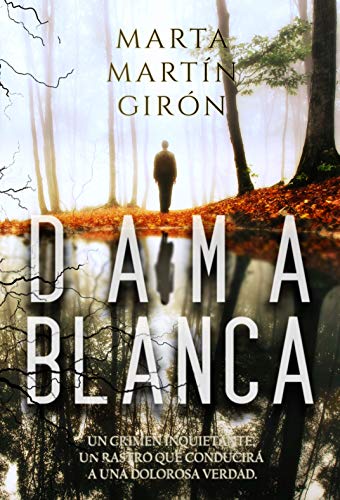 DAMA BLANCA: La novela negra que cuestionará los límites de lo prohibido (Inspector Yago Reyes)