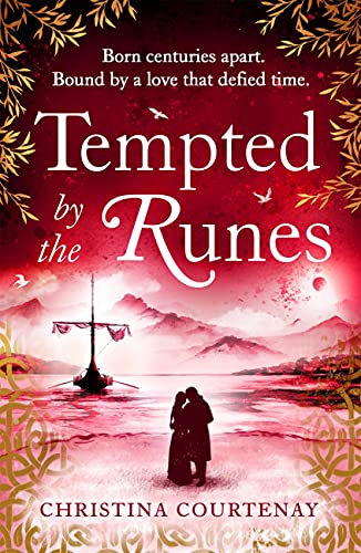 Tempted by the Runes: The stunning and evocative new timeslip novel of romance and Viking adventure (English Edition)