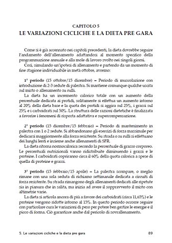 Alimentazione e ciclismo. Gli alimenti, il calcolo della dieta, la ricerca del peso ideale e gli integratori per consentire la massima prestazione