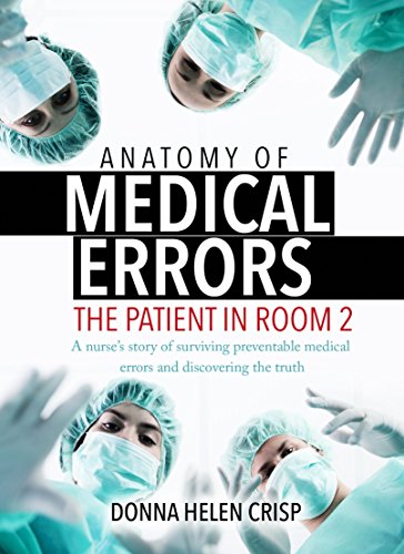 Anatomy of Medical Errors: The Patient in Room 2 (English Edition)