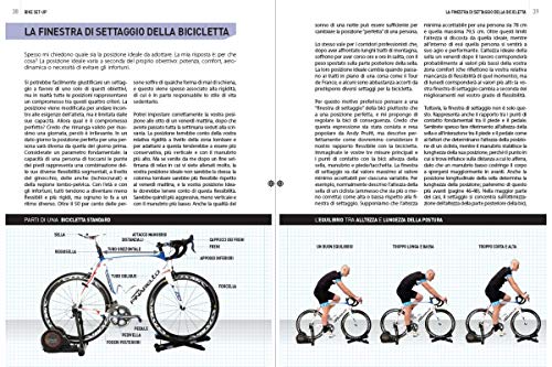 Bike set-up. Come regolare l'assetto della bici e il posizionamento biomeccanico del ciclista per massimizzare le prestazioni ed evitare gli infortuni