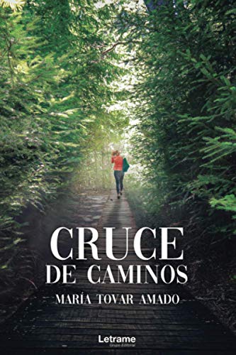 Cruce de caminos: 1 (Novela)