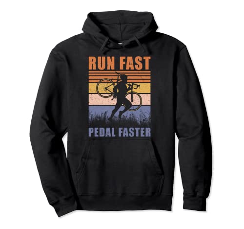 Cyclocross Run Fast Pedal Faster Ciclista de Gravel Bike Sudadera con Capucha