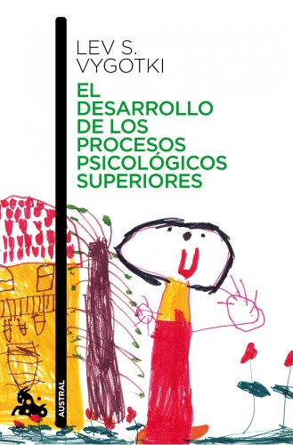 El desarrollo de los procesos psicológicos superiores (Contemporánea)