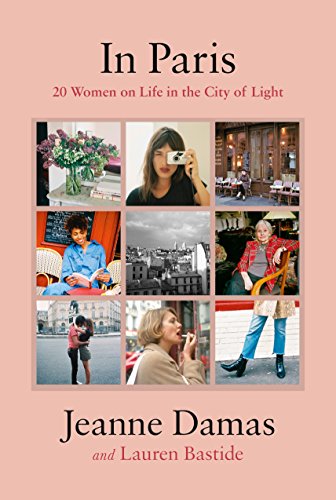 IN PARIS [Idioma Inglés]: 20 Women on Life in the City of Light