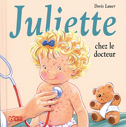 Juliette chez le docteur