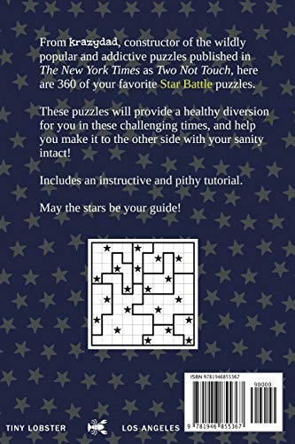 Krazydad Two Not Touch Volume 1: 360 Star Battle Puzzles to Preserve Your Sanity in these Trying Times