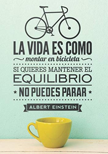 LA VIDA ES COMO MONTAR EN BICICLETA: LIBRETA CUADERNO DIARIO A5 LISO LA VIDA EN COMO MONTAR EN BICICLETA (Cuadernos Valentia)