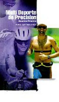 Multideporte de precision (duatlon/triatlon) (Biblioteca Polar Pulsometro)