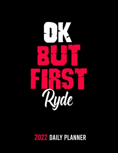 OK,but first Ryde: /personalized Monthly Weekly & Daily Schedule Organizer & Planning Agenda 2022 /academic school dayplanners /Calendar|notebook,diary,journal,to do list