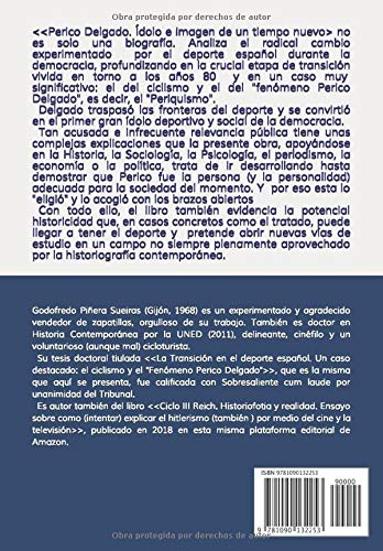 Perico Delgado. Ídolo e imagen de un tiempo nuevo: La evolución del deporte español en democracia: el caso del ciclismo