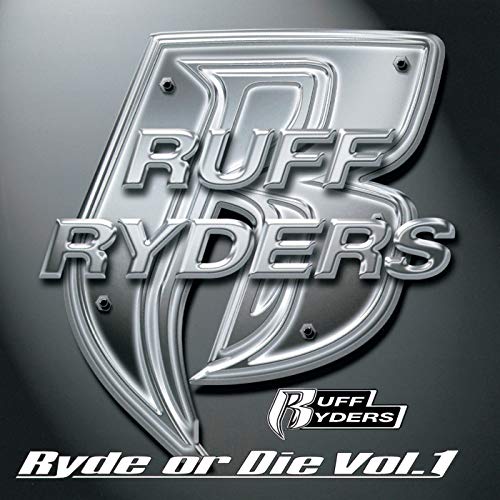 Ryde Or Die, Vol.1 [Clean]