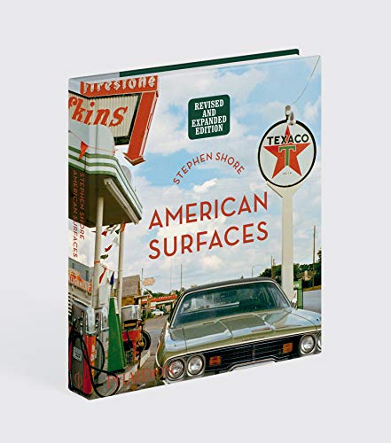 Stephen shore american surfaces - revised ed.: Revised & Expanded Edition (PHOTOGRAPHY)