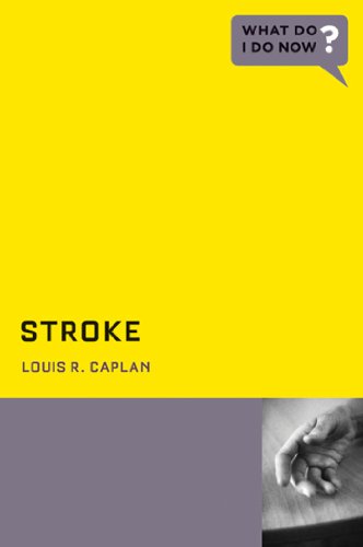 Stroke (What Do I Do Now) (English Edition)