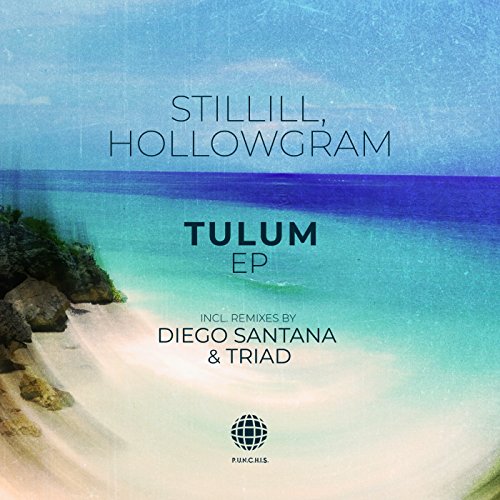 Tulum (Diego Santana 'Cosmic' Remix)