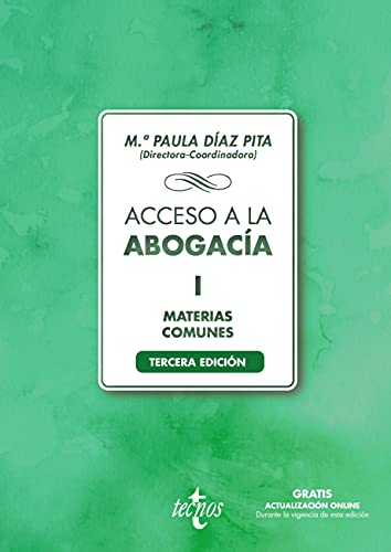 Acceso a la abogacía-I: Volumen I. Materias comunes (Derecho - Biblioteca Universitaria de Editorial Tecnos)