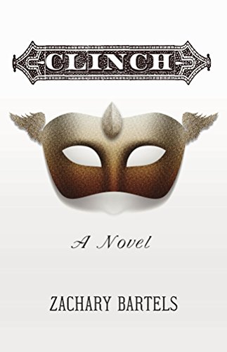 Clinch: A Novel (English Edition)