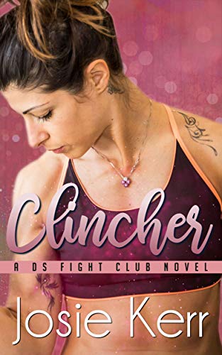 Clincher (DS Fight Club Book 7) (English Edition)