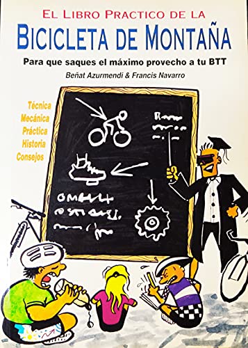 EL LIBRO PRACTICO DE LA BICICLETA DE MONTAÑA