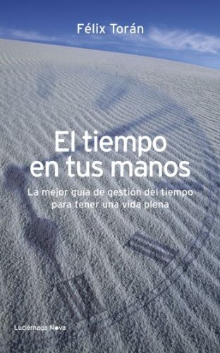 El tiempo en tus manos (LUCIÉRNAGA NOVA)