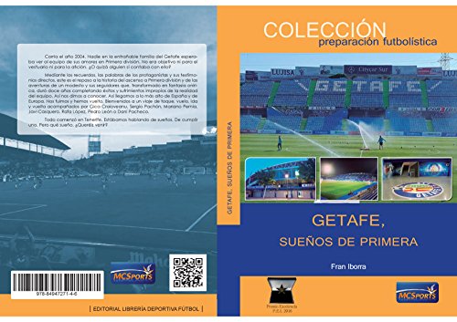 Getafe, Sueños de Primera