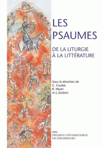 Les psaumes: De la liturgie à la littérature