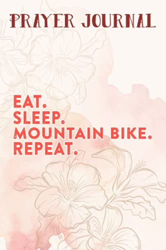 Prayer Journal Mountain Bike Eat Sleep MTB Repeat Downhill Biking Gift Quote: Prayer Calendar Journal, Motivational Planner 2021,For Women, Journal Religious, Hope Waits
