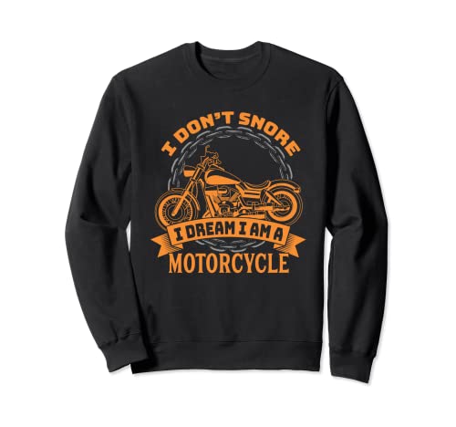 Sueño con motos - Divertido dicho de motos - Motociclista Sudadera