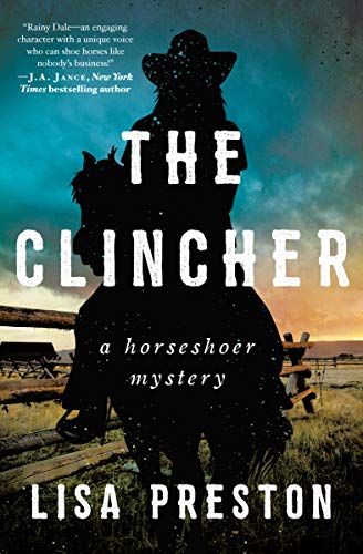 The Clincher: A Horseshoer Mystery (Horseshoer Mystery Series) (English Edition)