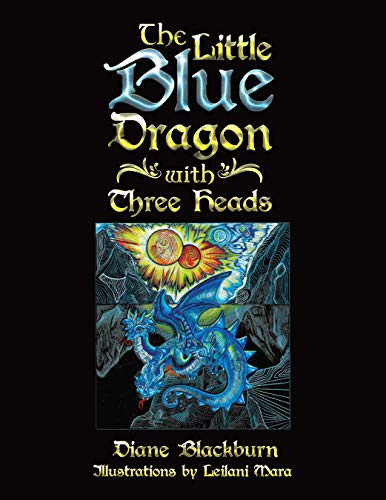 The Little Blue Dragon with Three Heads (English Edition)