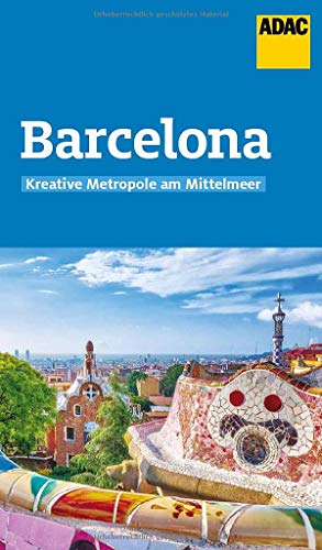 ADAC Reiseführer Barcelona: Der Kompakte mit den ADAC Top Tipps und cleveren Klappenkarten