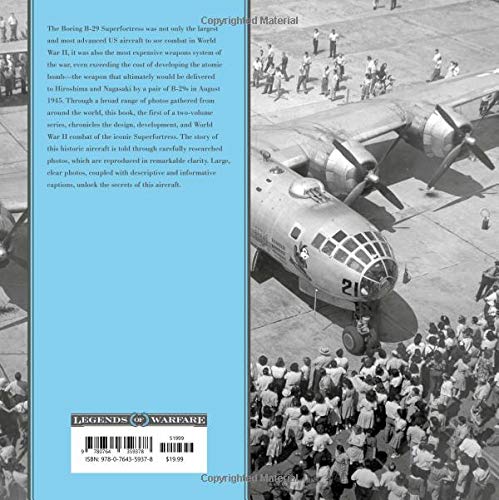 B-29 Superfortress, Vol. 1: Boeing's XB-29 through B-29B in World War II: 30 (Legends of Warfare: Aviation)