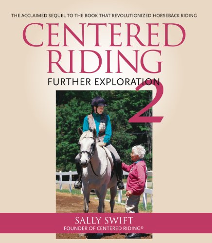 Centered Riding 2: Further Exploration (English Edition)