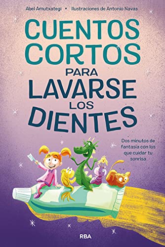 Cuentos cortos para lavarse los dientes (Cofre encantado)