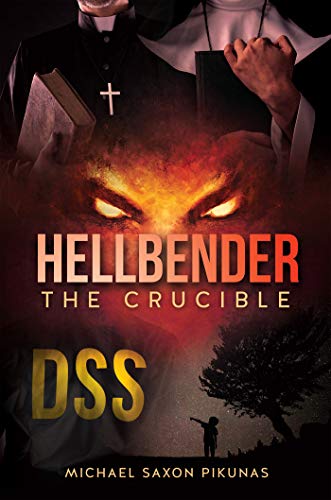 HELLBENDER: The Crucible (English Edition)