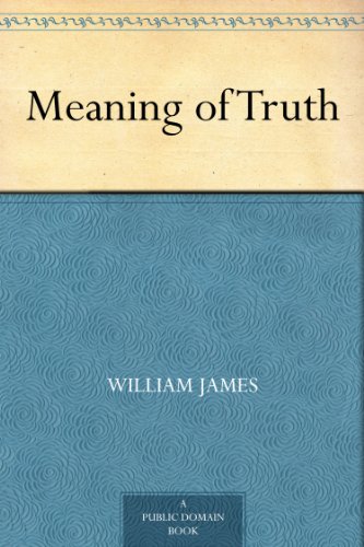 Meaning of Truth (English Edition)