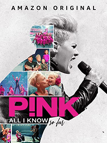 P!nk: All I Know So Far