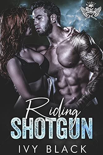 Riding Shotgun: MC Biker Romance (Steel Knights Motorcycle Club Romance Book 5) (English Edition)