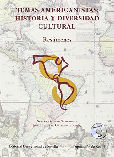 Temas Americanistas: Historia Y Diversidad Cultural (Incluye Cd): Resúmenes: 286 (Serie Historia y Geografía)