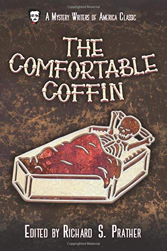 The Comfortable Coffin: 10 (Mystery Writers of America Presents: MWA Classics)