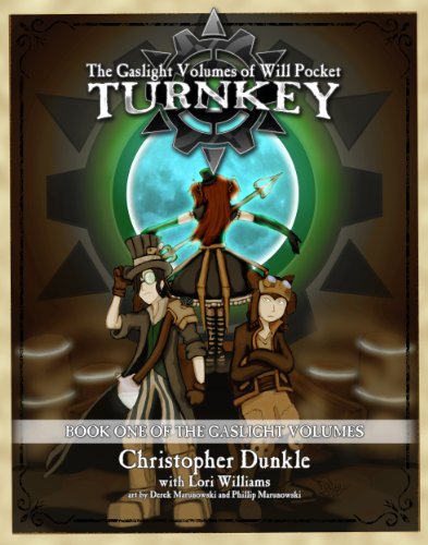 Turnkey (The Gaslight Volumes of Will Pocket Book 1) (English Edition)