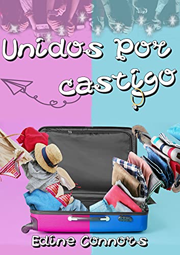 Unidos por castigo