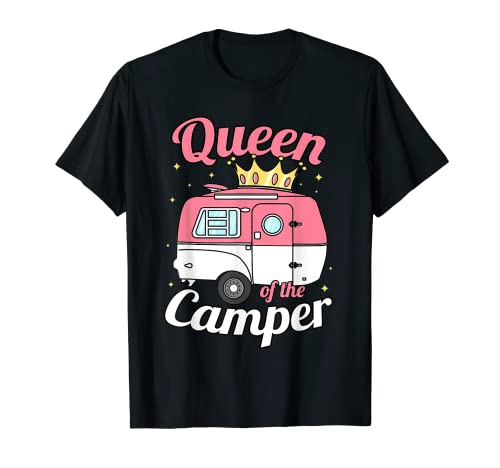 Queen of the Camper - RV para mujer, camping, furgoneta, rem Camiseta