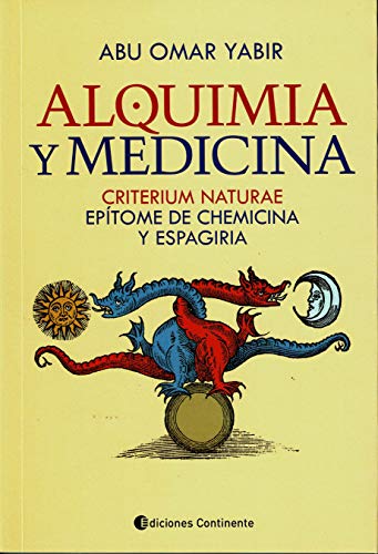 Alquimia y Medicina. Criterium naturae