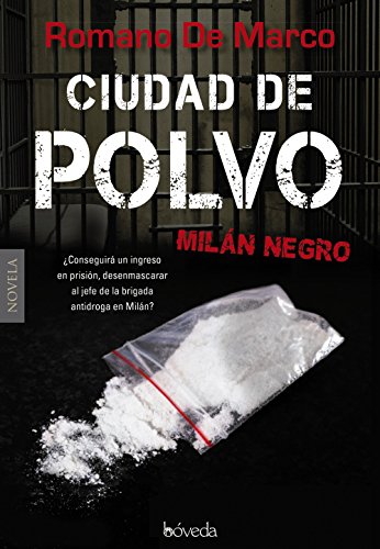 Ciudad de polvo (Fondo General - Narrativa)