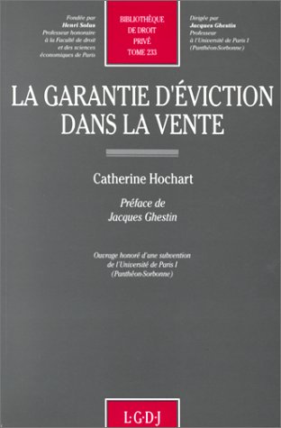 La garantie d'éviction dans la vente (Bibliothèque de Droit privé)