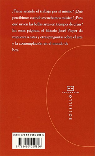 Sólo quien ama canta: El arte y la contemplación: 99 (Bolsillo)