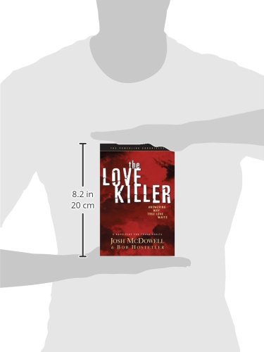 The Love Killer: Answering Why True Love Waits (Powerlink Chronicles)