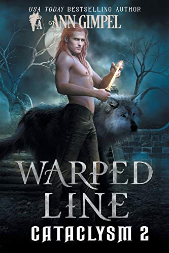 Warped Line: An Urban Fantasy (2) (Cataclysm)